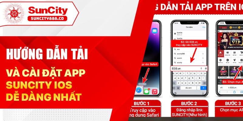 Hướng Dẫn Tải Và Cài Đặt App Suncity Ios Dễ Dàng Nhất